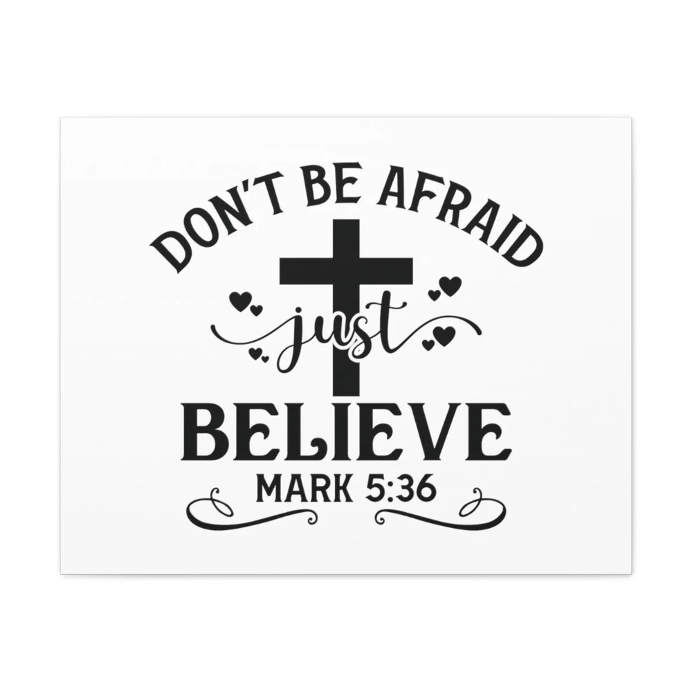 Scripture Walls Mark 5:36 Just Believe Cross Bible Verse Canvas Christian Wall